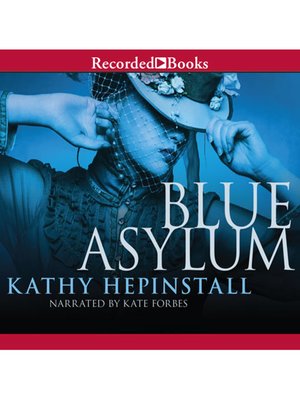 cover image of The Blue Asylum